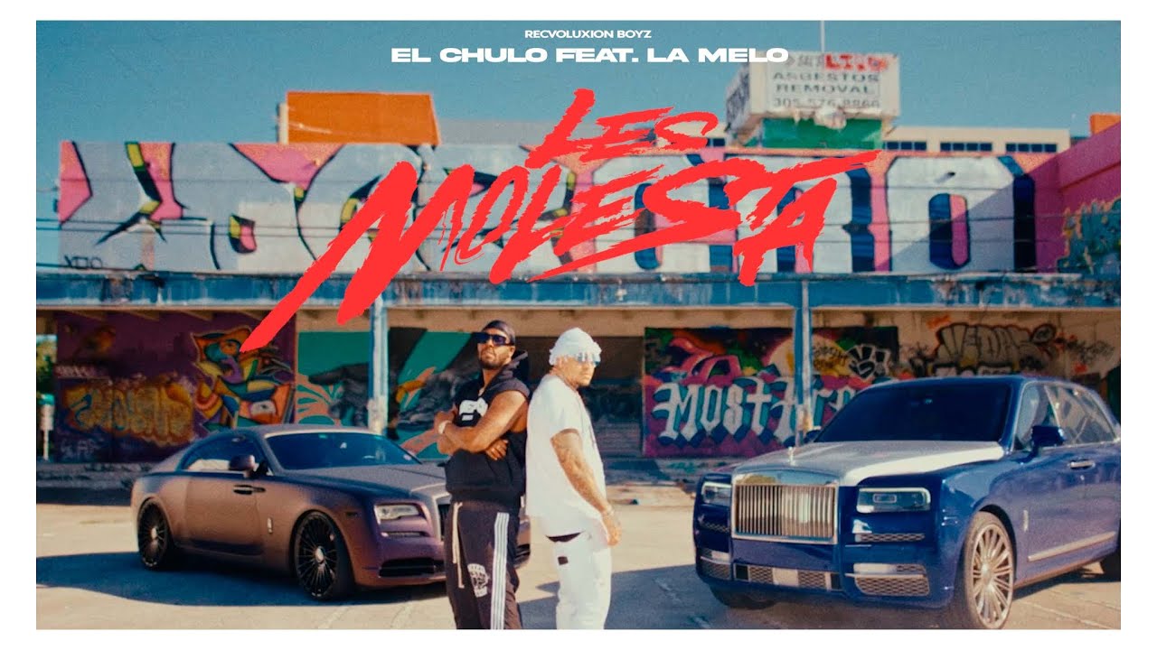 El Chulo x La Melo - Les Molesta (Video Oficial)