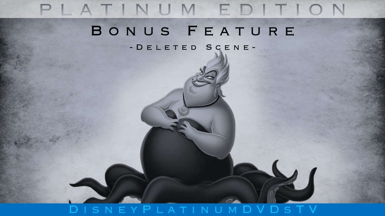 Disney's The Little Mermaid (Platinum Edition) Deleted Scene: 