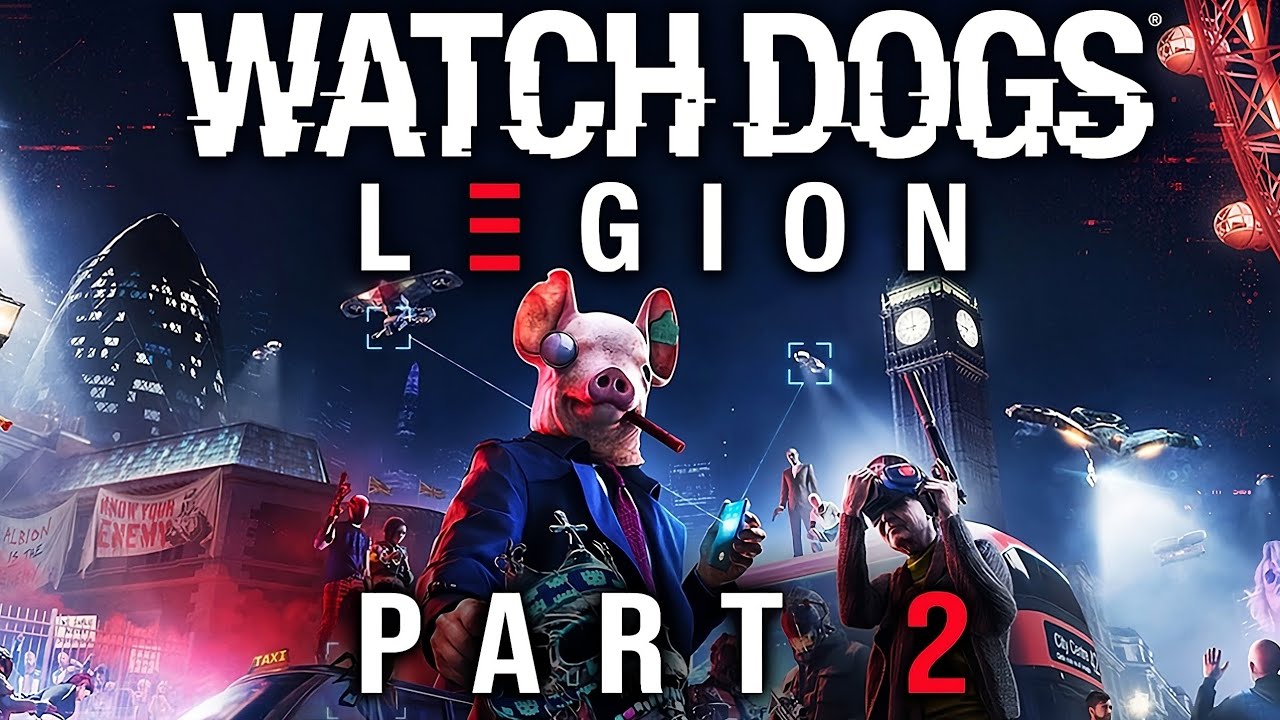 Прохождение игры Watch Dogs Legion: начало, часть 2 | 4K 60FPS