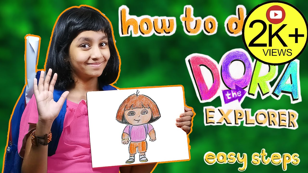 How to draw Dora the Explorer Step By Step / Dora The Explorer / Dora and the Lost City of Gold