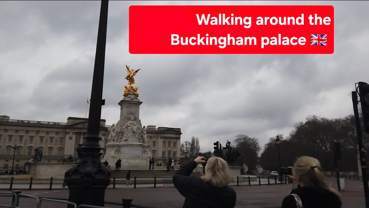 Walking around the Buckingham Palace 🇬🇧  