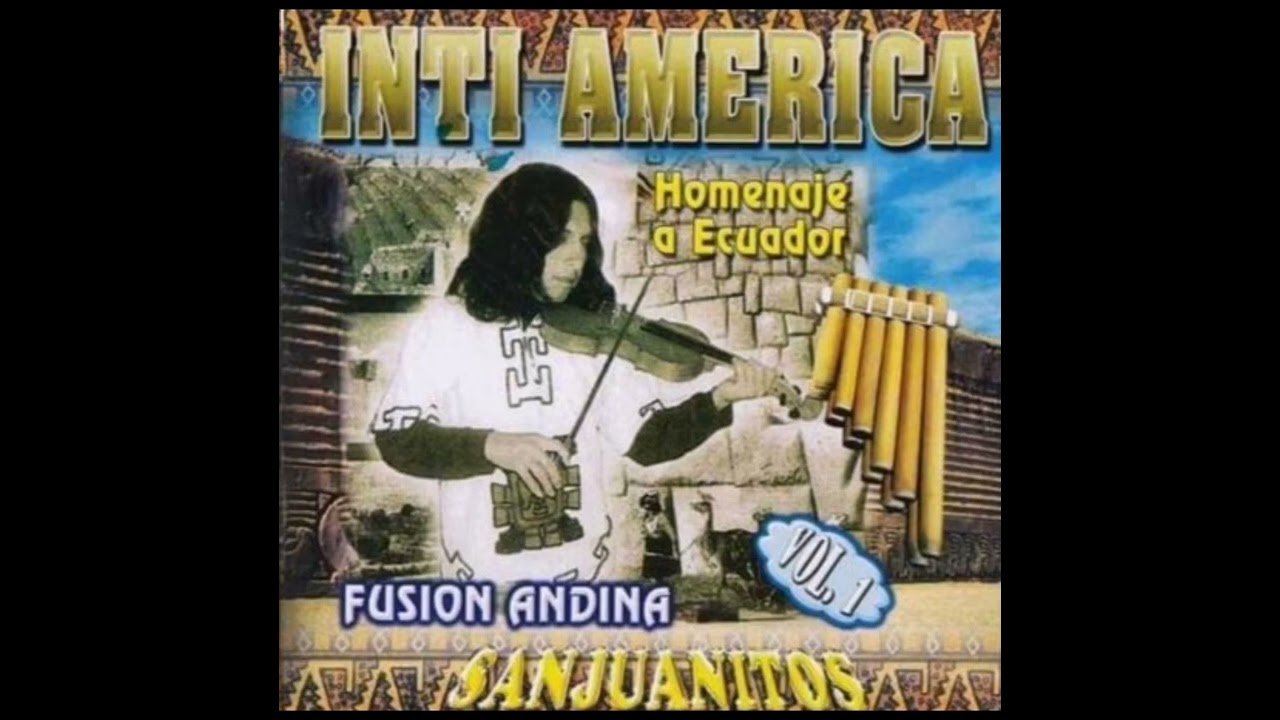 INTI AMERICA- FELIZ HE DE SENTIRME.