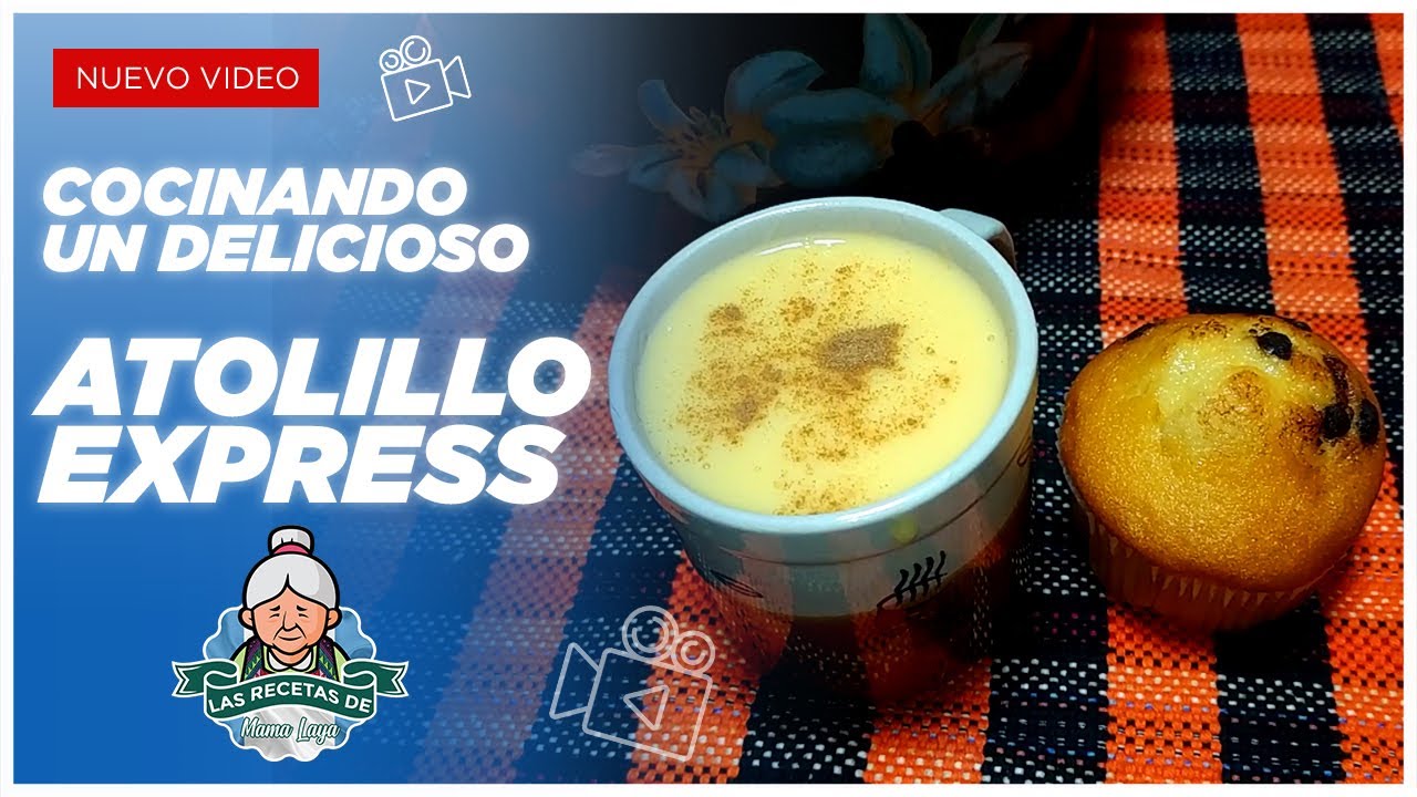👉🚀¿Cómo hacer ATOLILLO de DE FORMA RÁPIDA?| ATOLILLO EXPRESS bebida Guatemalteca ATOLILLO DE MAIZENA