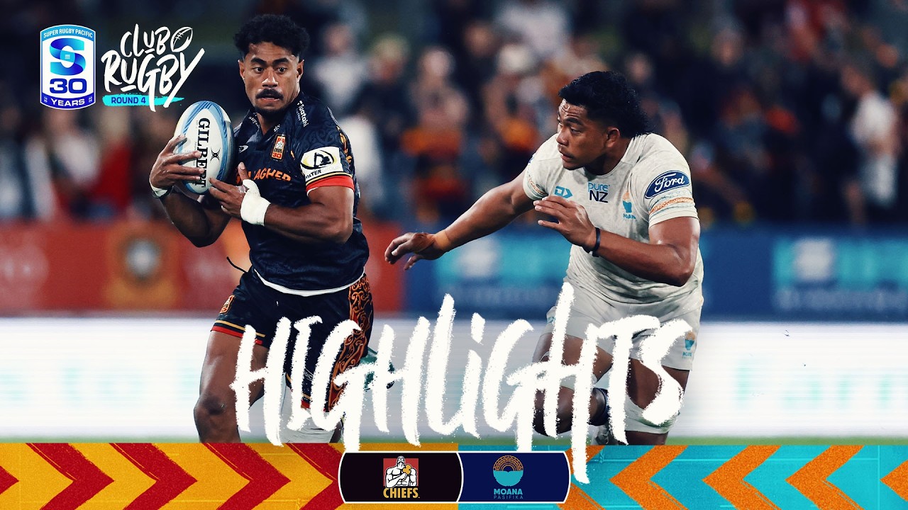 CHIEFS v MOANA PASIFIKA | Rd 4 Highlights | Super Rugby Pacific 2026
