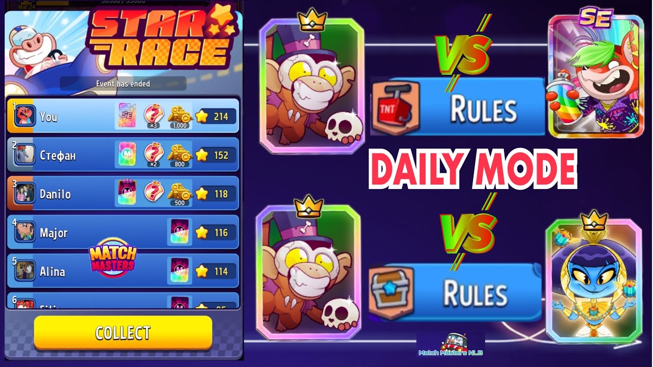 STAR RACE Free SE Booster and Coins Match Masters Daily Mode Legendary Monkey joo joo Winner