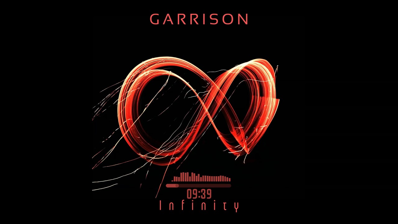 GARRISON-Infinity ( Music album №6)