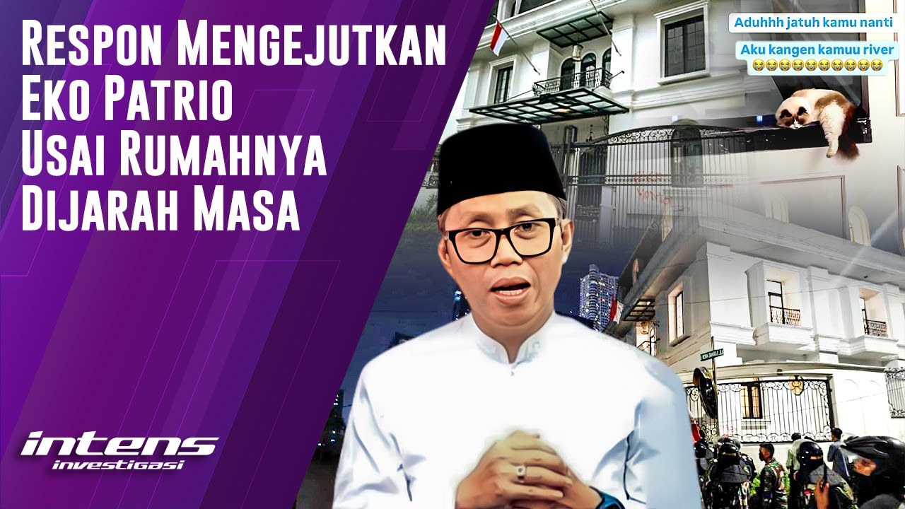 Respon Eko Patrio Usai Rumahnya Dijarah Masa | Intens Investigasi | Eps 5670