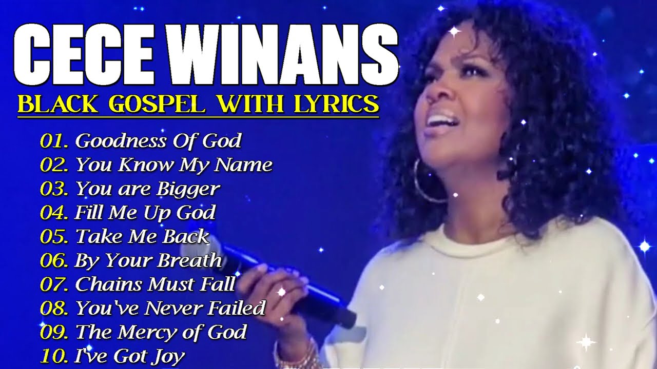 Holy Forever ~ Best Black Gospel Music of Cece Winans 2026 ~ Top 50 Gospel Songs Of All Time