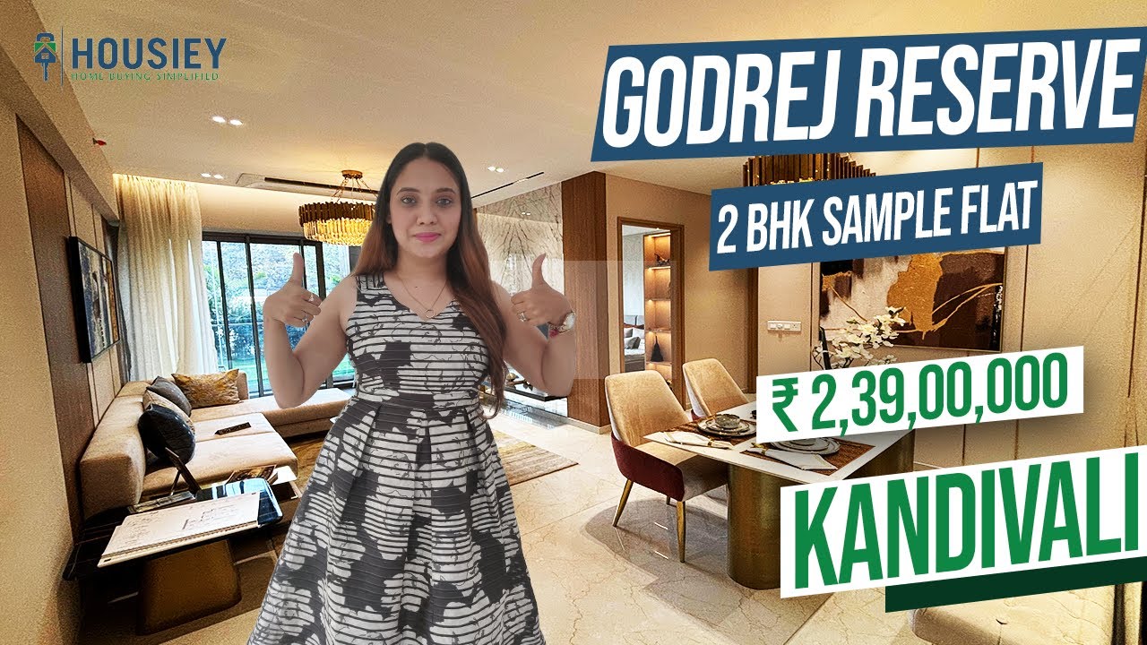 Godrej Kandivali East Project | 2 BHK Sample Flat Tour | Godrej Reserve Kandivali