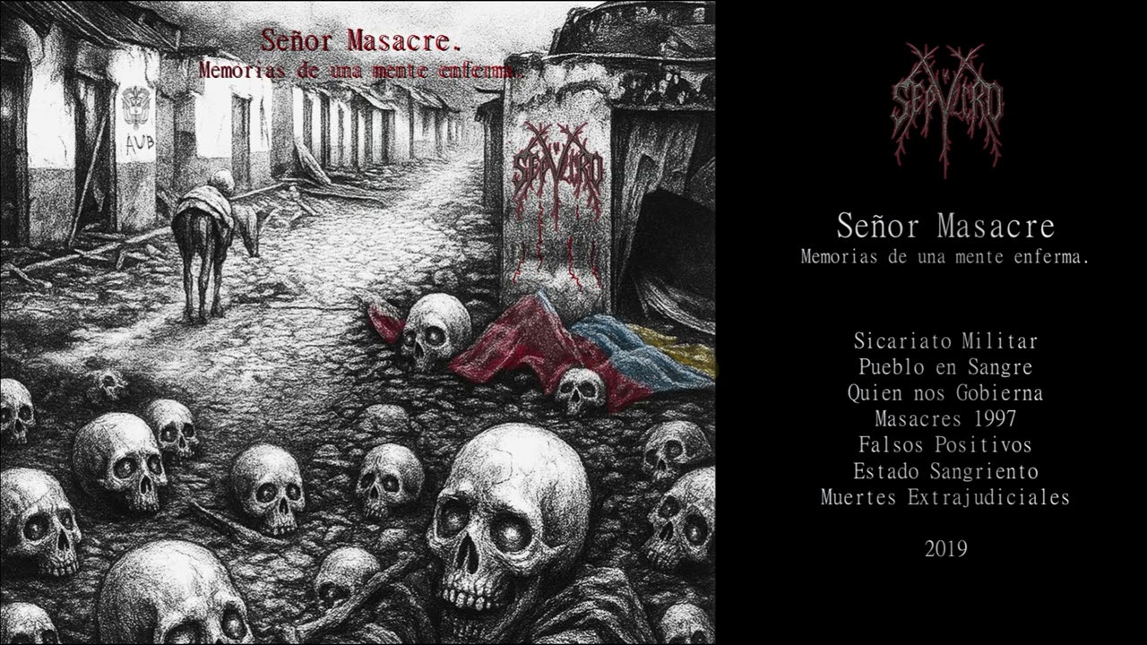 VIDEO ALBUM - SEÑOR MASACRE - 2021