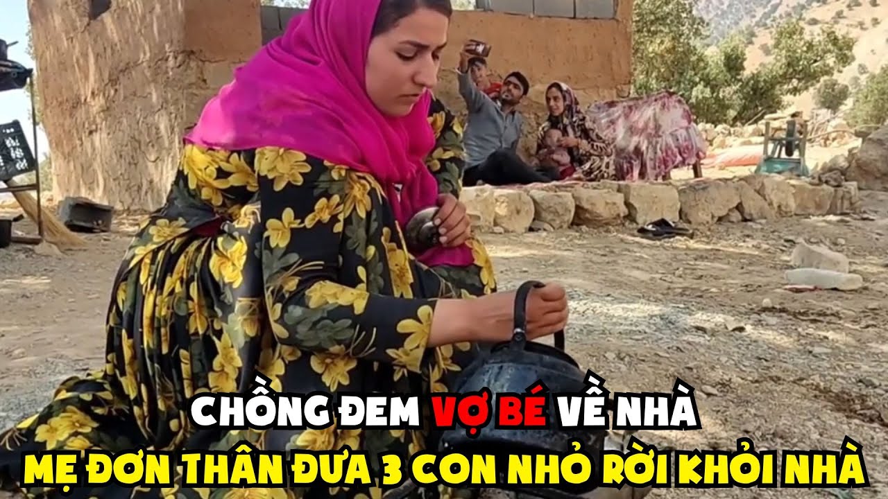 P5. Cuộc Sống Du Mục - Mẹ Đơn Thân 