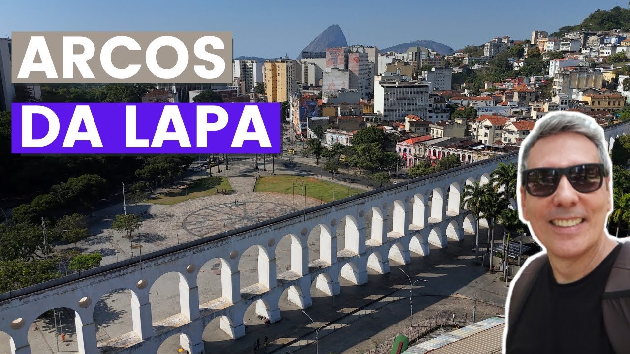 ARCOS DA LAPA RIO DE JANEIRO | Uma IMPORTANTE OBRA DE INFRAESTRUTURA do PERÍODO COLONIAL