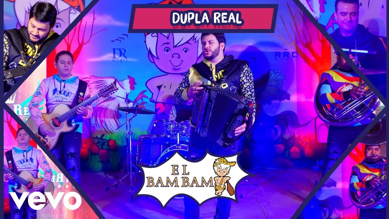 Dupla Real - El Bam Bam