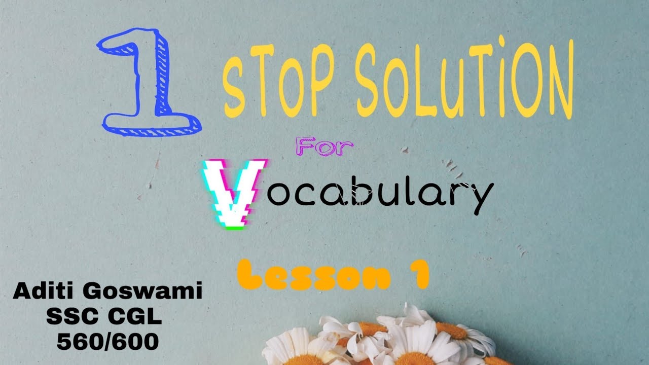 Vocabulary for SSC, Banking and all other competitive exams.