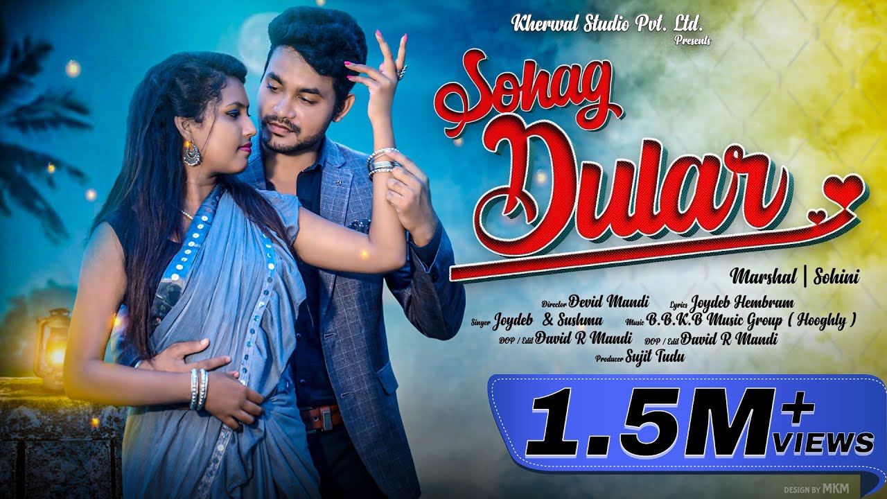 SOHAG DULAR ( FULL VIDEO ) // NEW SANTALI VIDEO 2025-2026 // Marshal & Sohini 