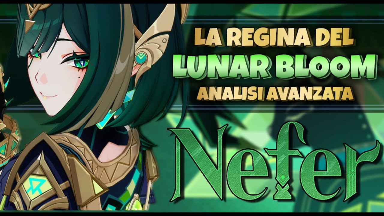 Analisi Avanzata: NEFER BUILD (Migliori Artefatti, Armi, Team) ~ Genshin Impact ITA