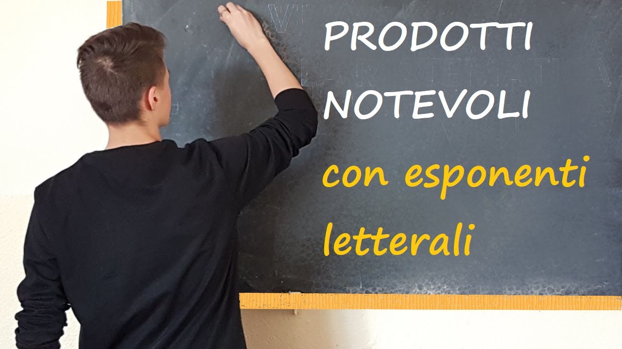 Prodotti Notevoli con esponenti letterali