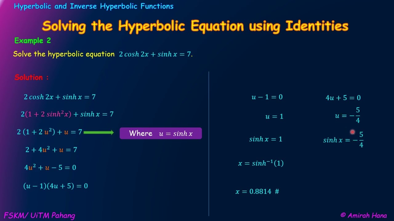 2.2.1 Solving Hyperbolic Equation using Identities (example 1, 2, 3)