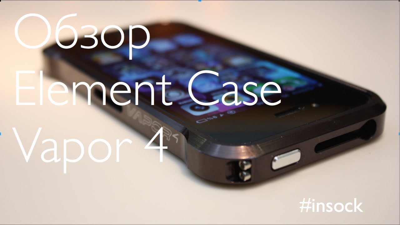 Обзор бампера Element Case Vapor 4 для iPhone 4/4S