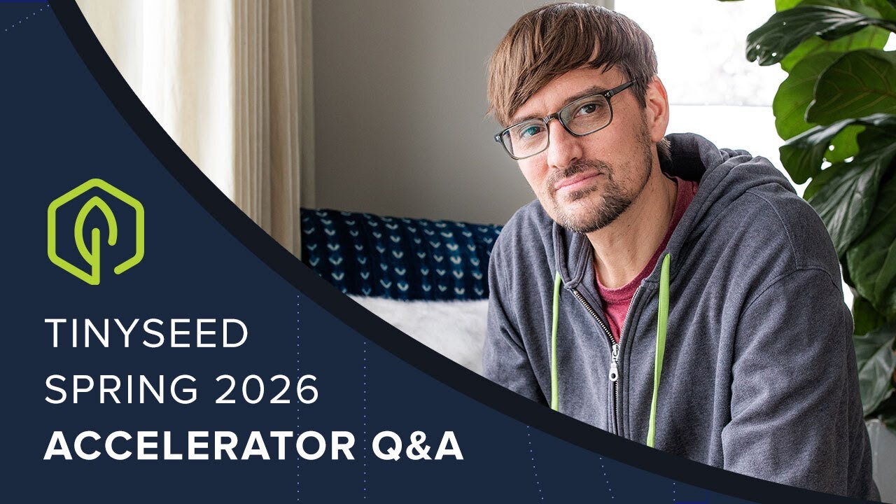 TinySeed Spring 2026 Applications Q&A