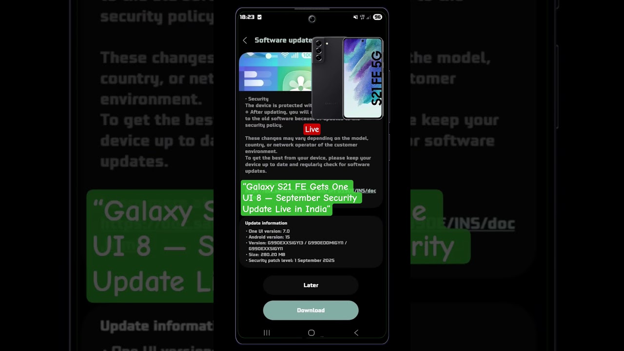 &ldquo;Galaxy S21 FE Gets One UI 7 &mdash; September Security Update Live in India&rdquo; #updatetracker #shorts