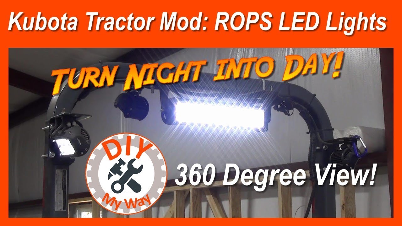 Kubota Tractor Mod: ROPS LED Lights (#50)