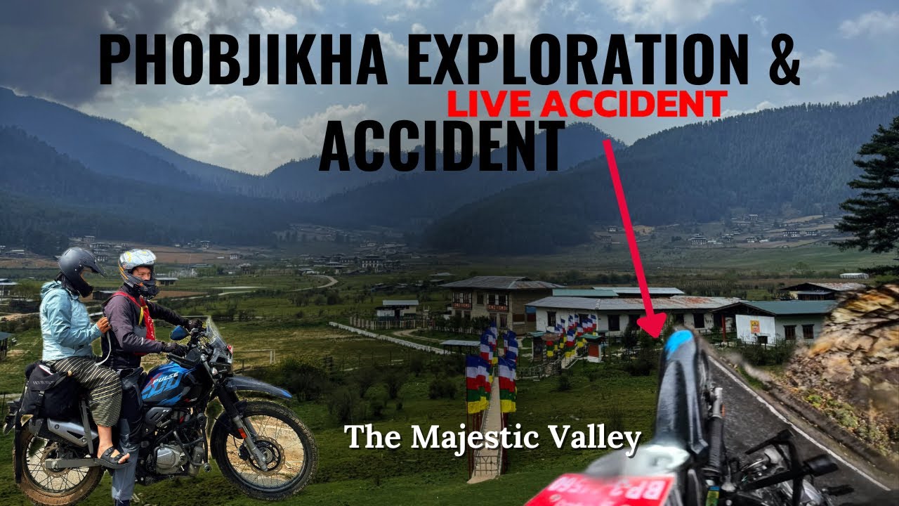 Live Accident Captured🥵‼️ | Bhutan’s Most Scenic Valley Gangtey & Phobjikha Exploration Part-2