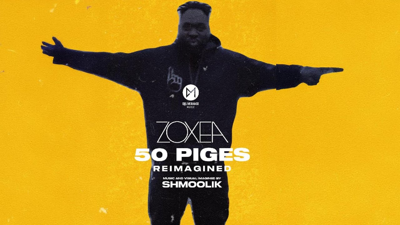 ZOXEA - 50 PIGES - Re-imagined