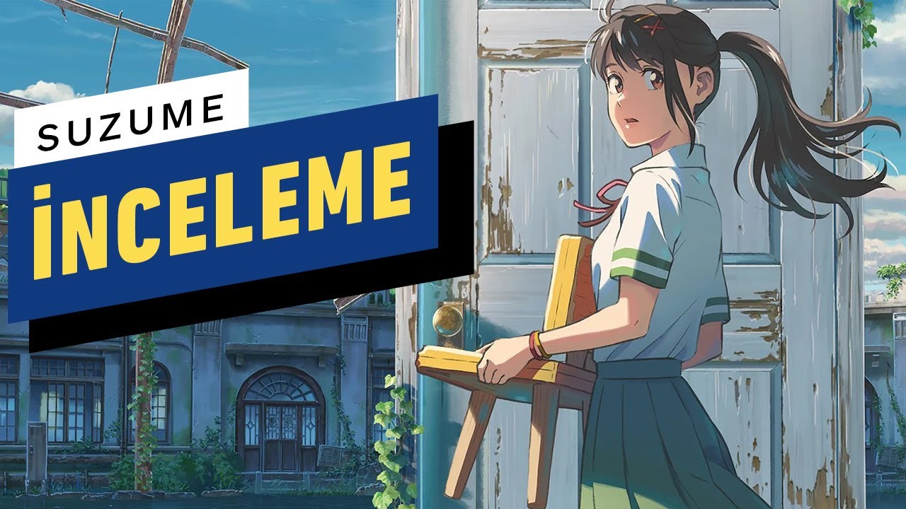 Suzume o Tojimari incelemesi