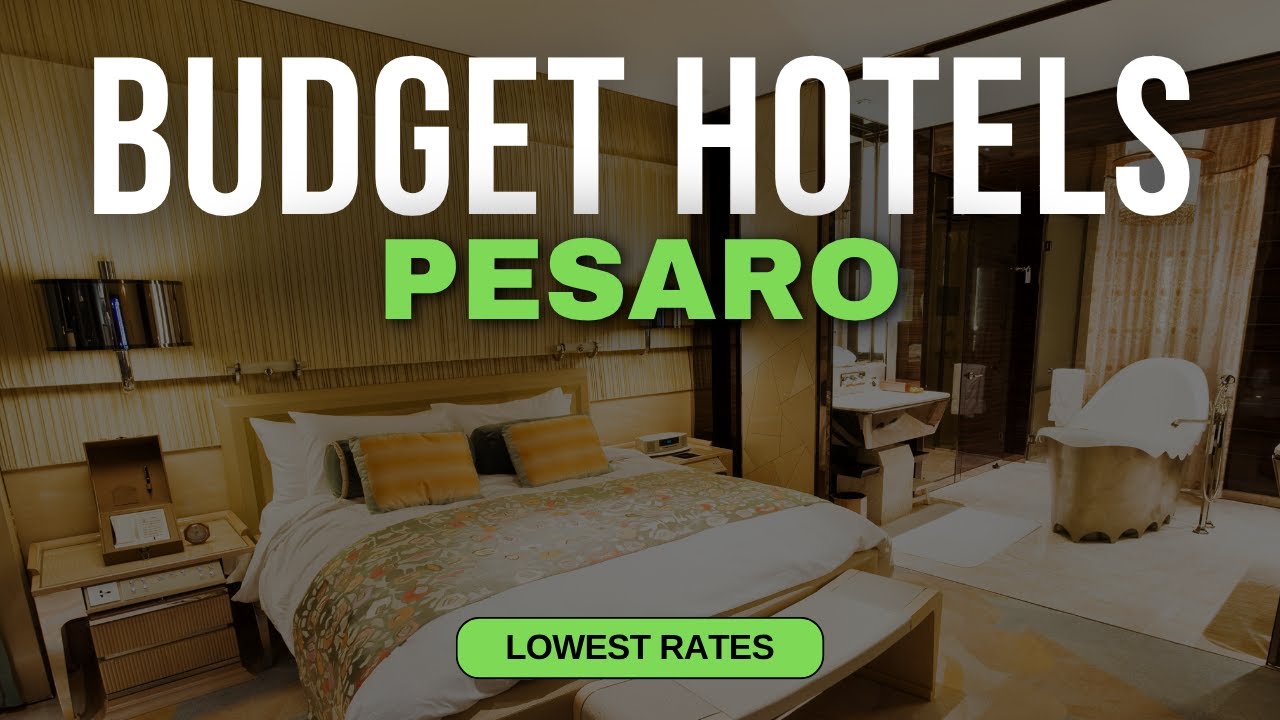 Best Budget Hotels in Pesaro | Top 10 Hotels in Pesaro