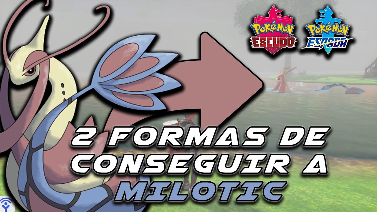 🤯¡¡LAS DOS FORMAS de CONSEGUIR a MILOTIC en POKEMON ESPADA y ESCUDO!! ¡¡EVOLUCION y SALVAJE!!🤯2021🔥