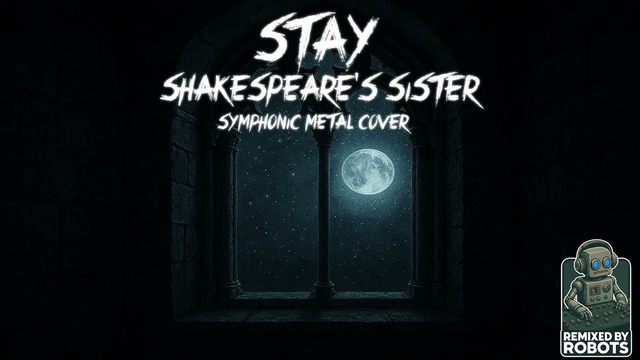 Stay (Shakespeare's Sister) | Symphonic Metal cover | AI Music