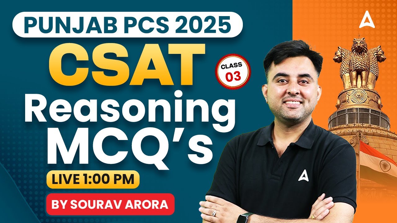 Punjab PCS 2025 | Punjab PCS Reasoning CSAT | Important MCQs | By Sourav Arora
