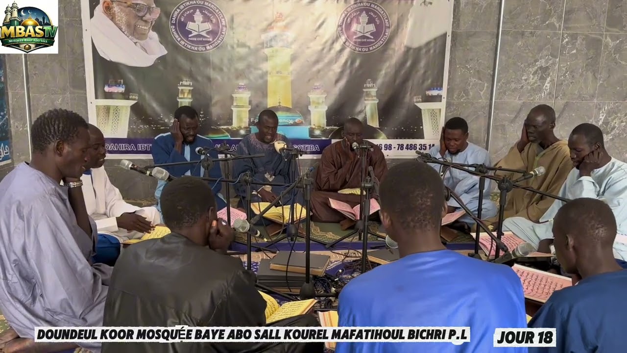 DOUNDEUL KOOR MOSQUEE BAYE ABO SALL KOUREL MAFATIHOUL BICHRI JOUR 18