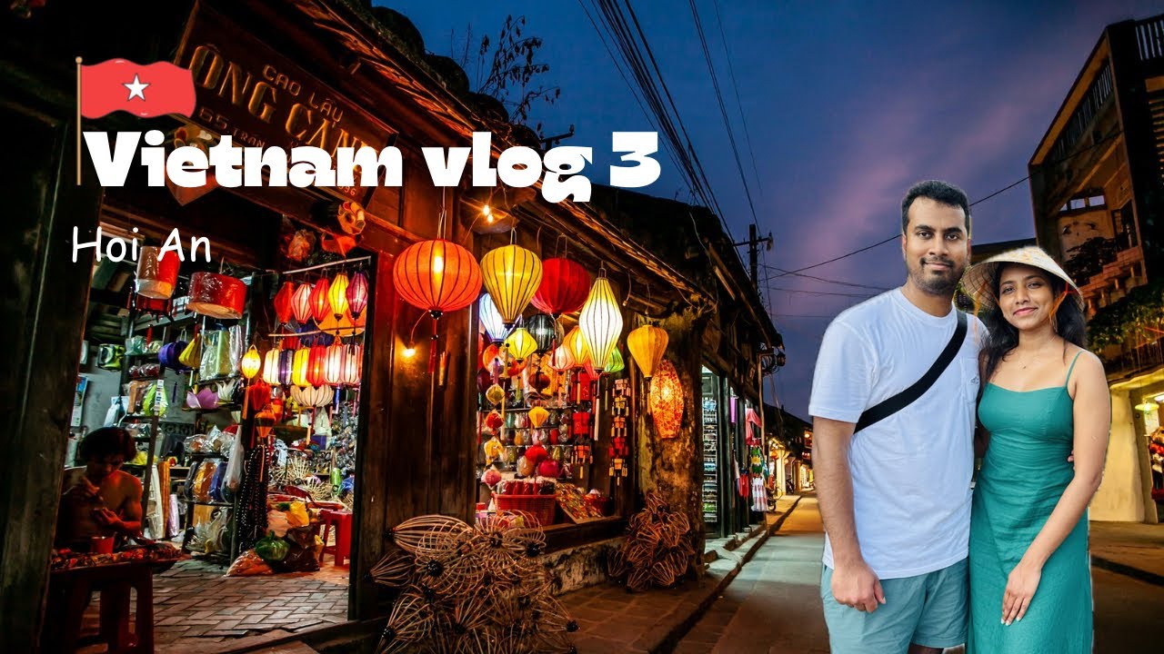 Hoi An🇻🇳🥥 	| Vietnam Vlog Day 3