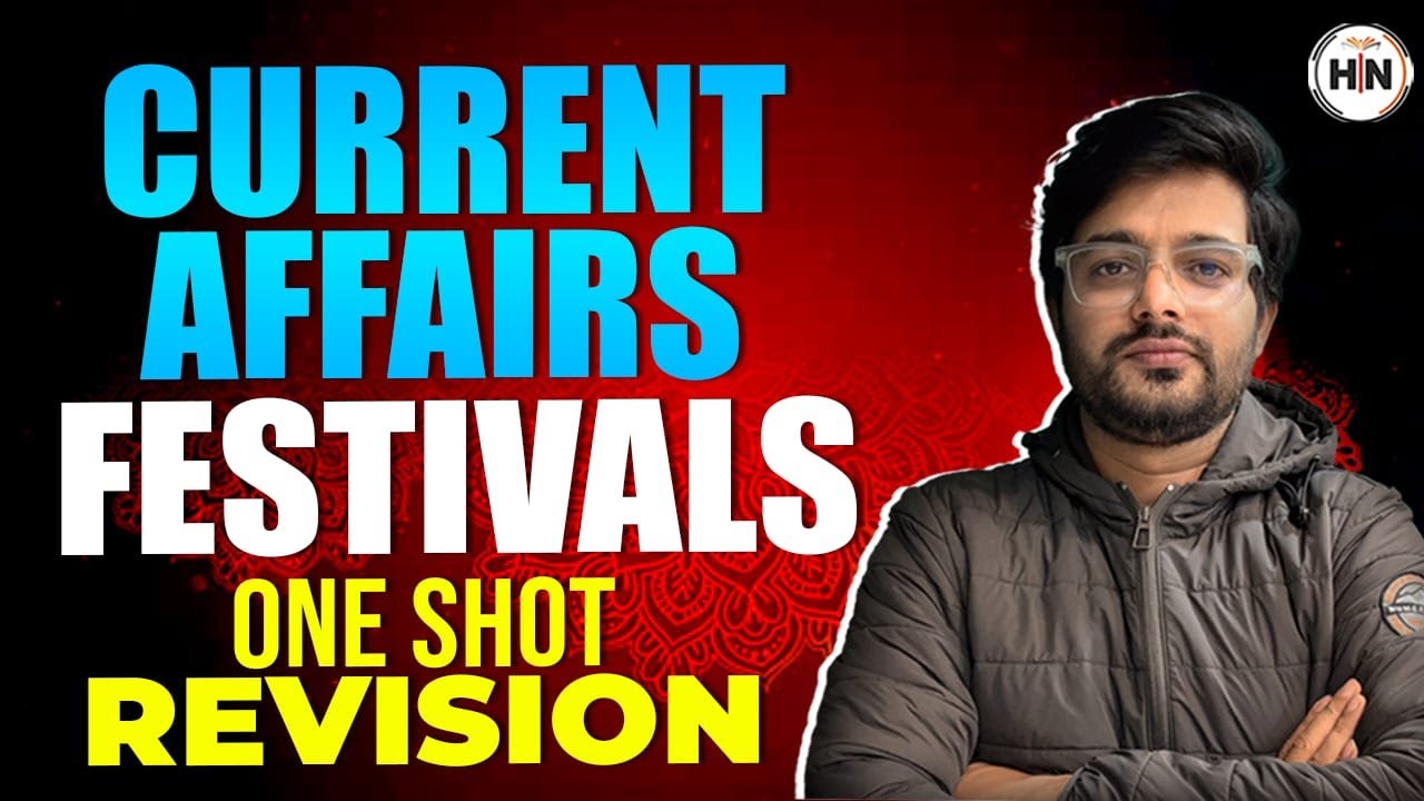 Current Affairs 2025 | Festival (त्योहार)| One Shot Revision | All Competitive Exams | Abhishek Sir
