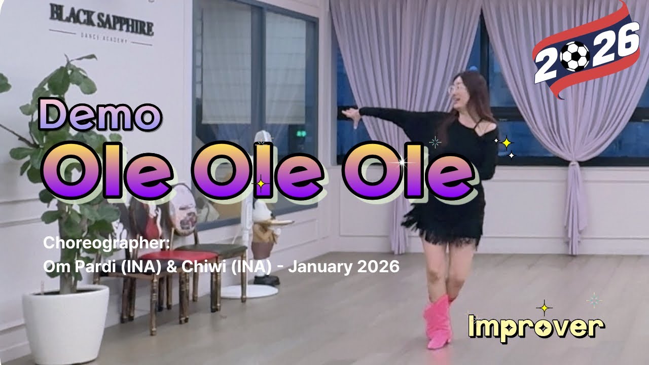Demo] Ole Ole Ole - Linedance | 올레올레올레 | Om Pardo | Chiwi |2026월드컵주제곡 #linedance #improver 