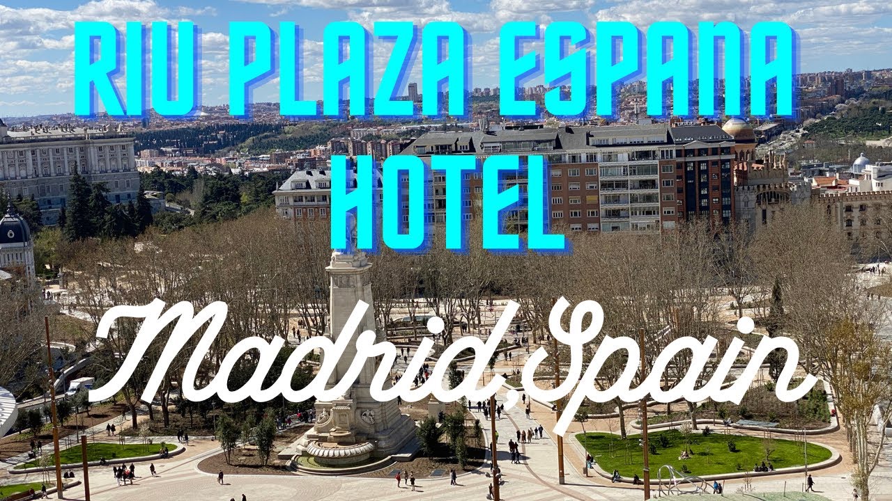 RIU Plaza Espana Hotel Full Tour | Madrid, Spain
