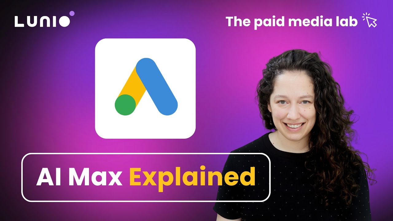 AI Max explained by an ex-Googler in under 2 mins