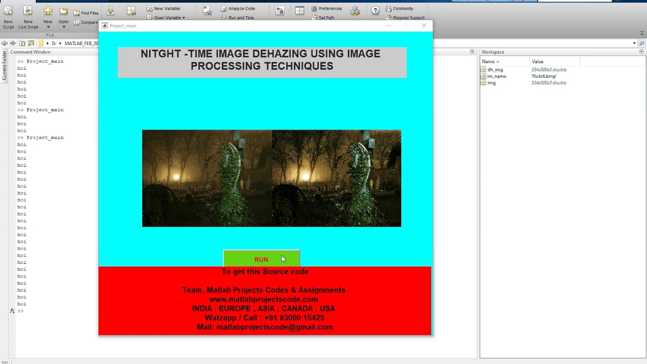 Night-time image Dehazing using image processing techniques | Dark images haze removal | Dehazing