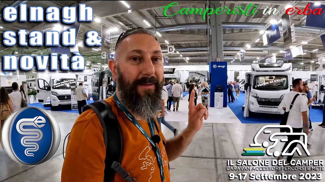 ELNAGH novità 2024 con E-van entry e Baron, esposti anche T-loft e Magnum salone del camper 2023