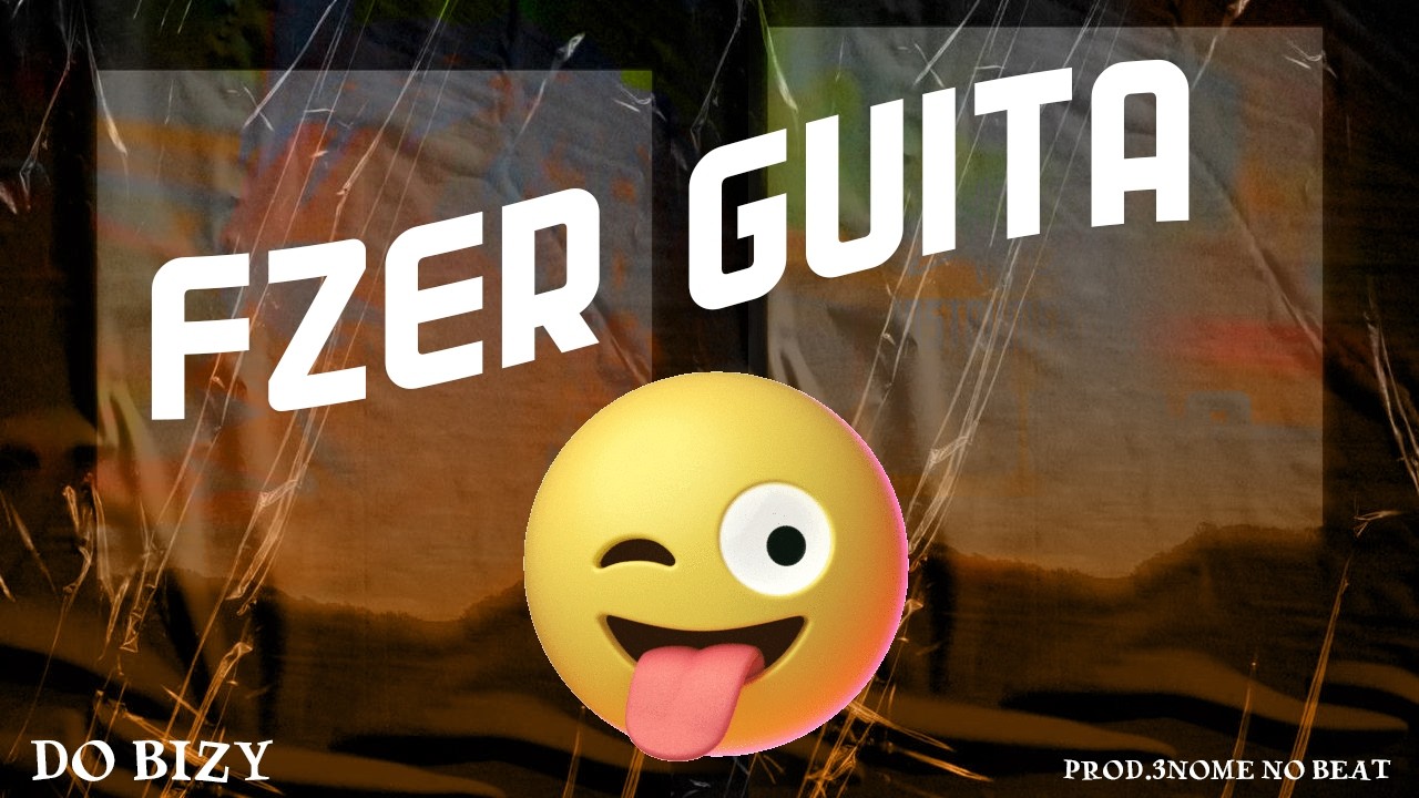 DO BEIZY - FAZER GUITA(PROD.@3NOMENOBEAT2026  E @Vedapilhabeat1
