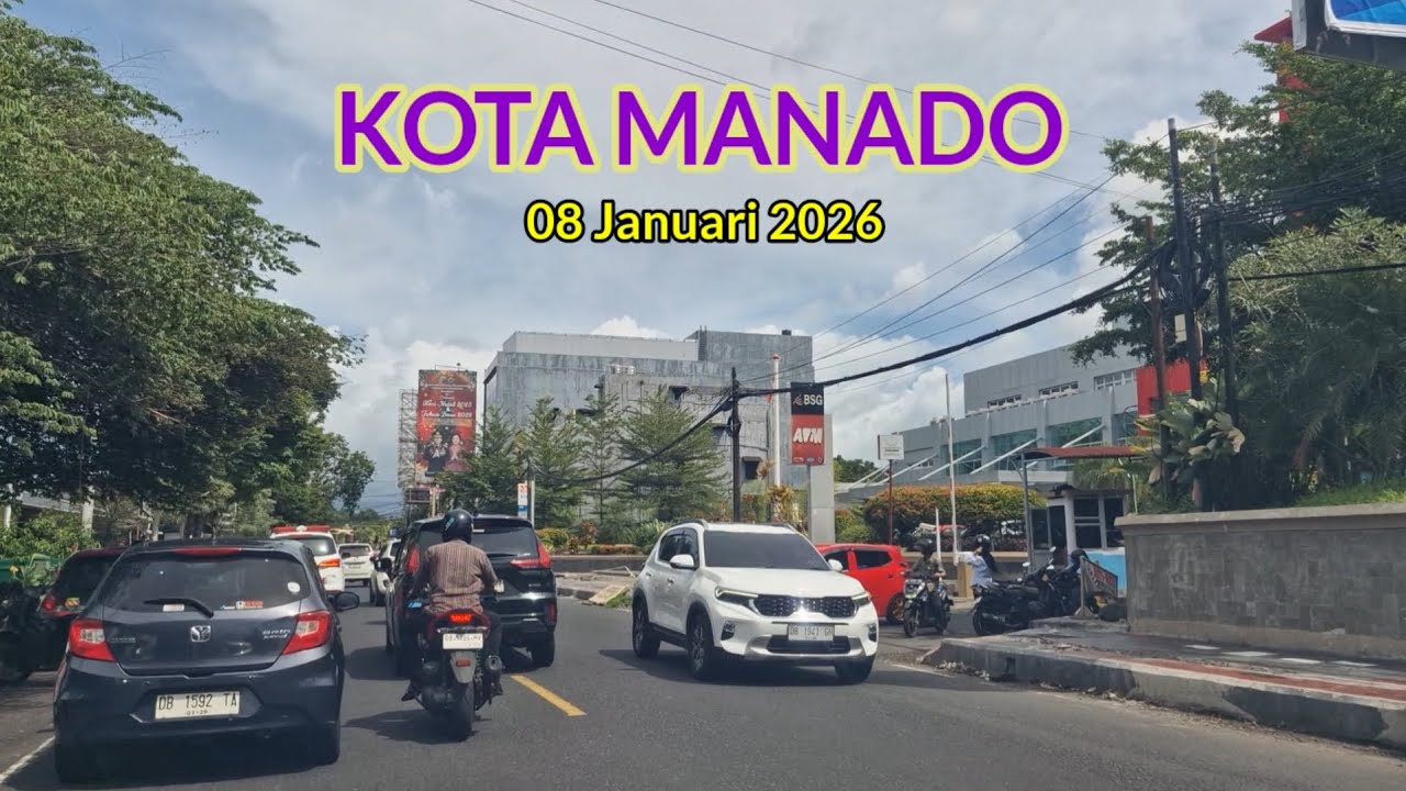 Suasana Kota Manado 08 Januari 2026 di Beberapa Tempat