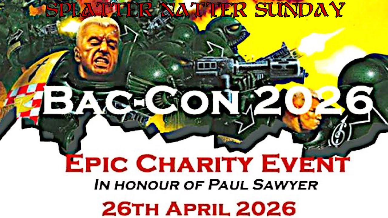 Splatter Natter with Graham at Bac-Con the Epic Charity Event