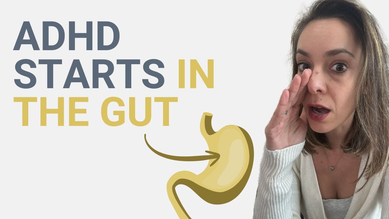 ADHD Starts in the Gut with Dana Kay