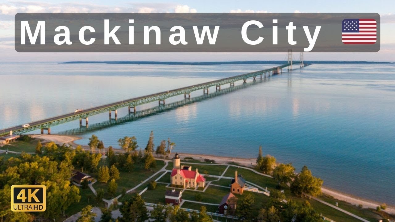 Mackinaw City, Michigan 🇺🇸 | Stunning 4K Drone Footage & Travel Guide