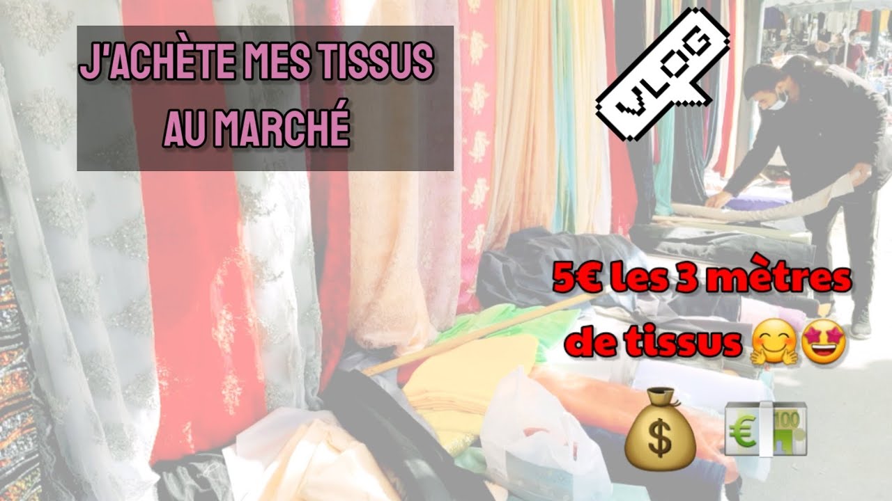 Vlog achat de tissu à bas prix (😱 5€ les 3 mètres de tissus)