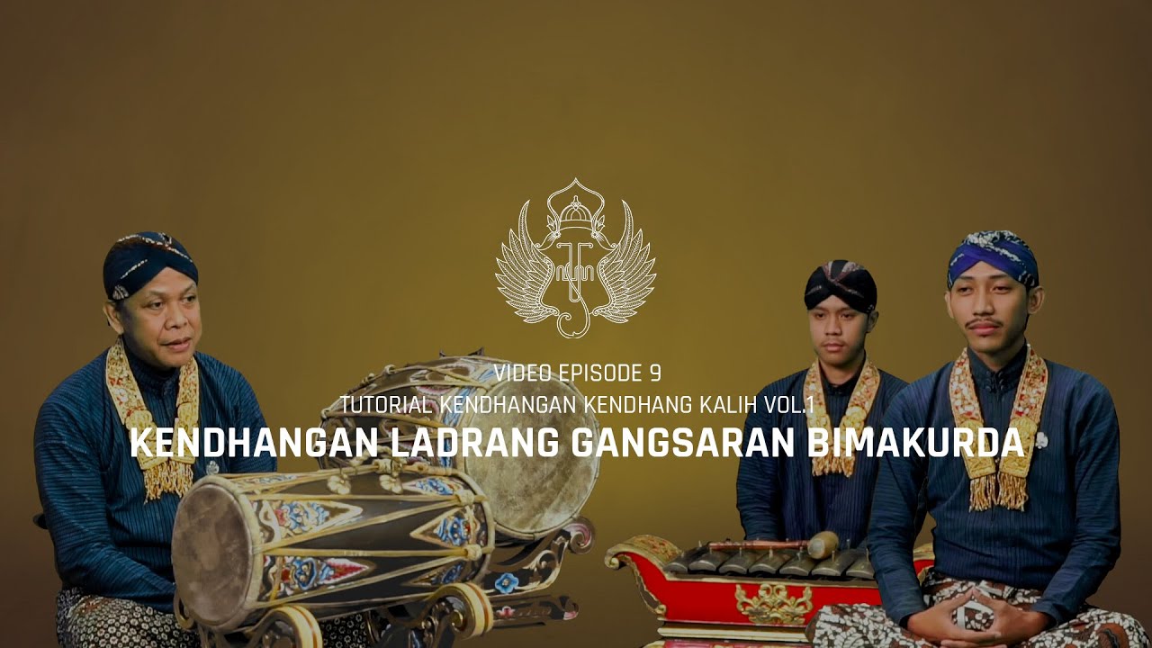 Kendhangan Ladrang Gangsaran Bimakurda