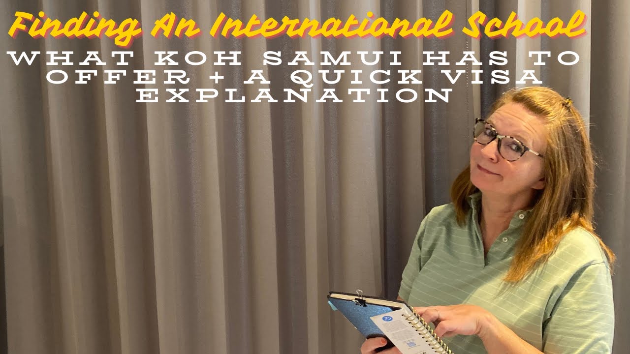 Finding an International School Anywhere and What Koh Samui Has to Offer