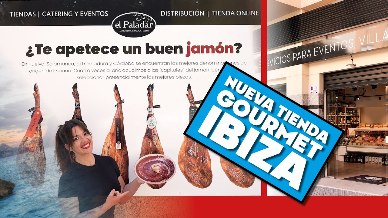 Os presentamos nuestra NUEVA TIENDA GOURMET 👌✅ en IBIZA!!